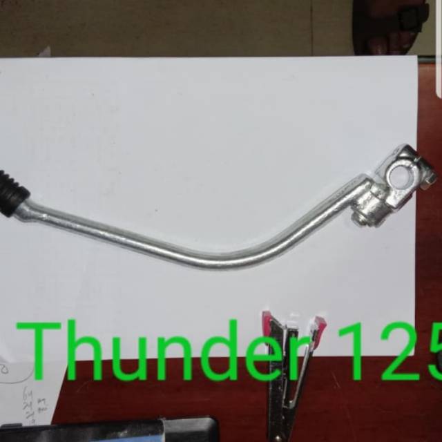 Pedal kick starter/ slah/ engkolan Thunder 125