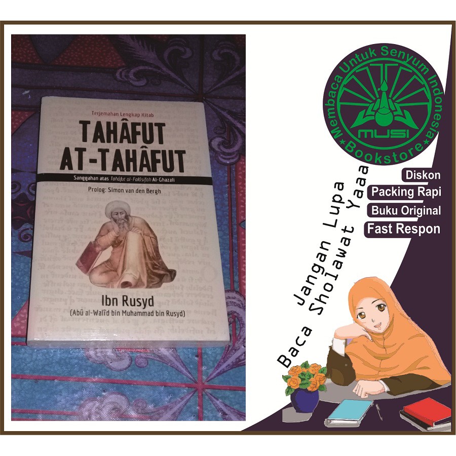 Tahafut At-Tahafut - Sanggahan atas Tahafut Al-Falasifah Al-Ghazali Original Musibook Bukuasli