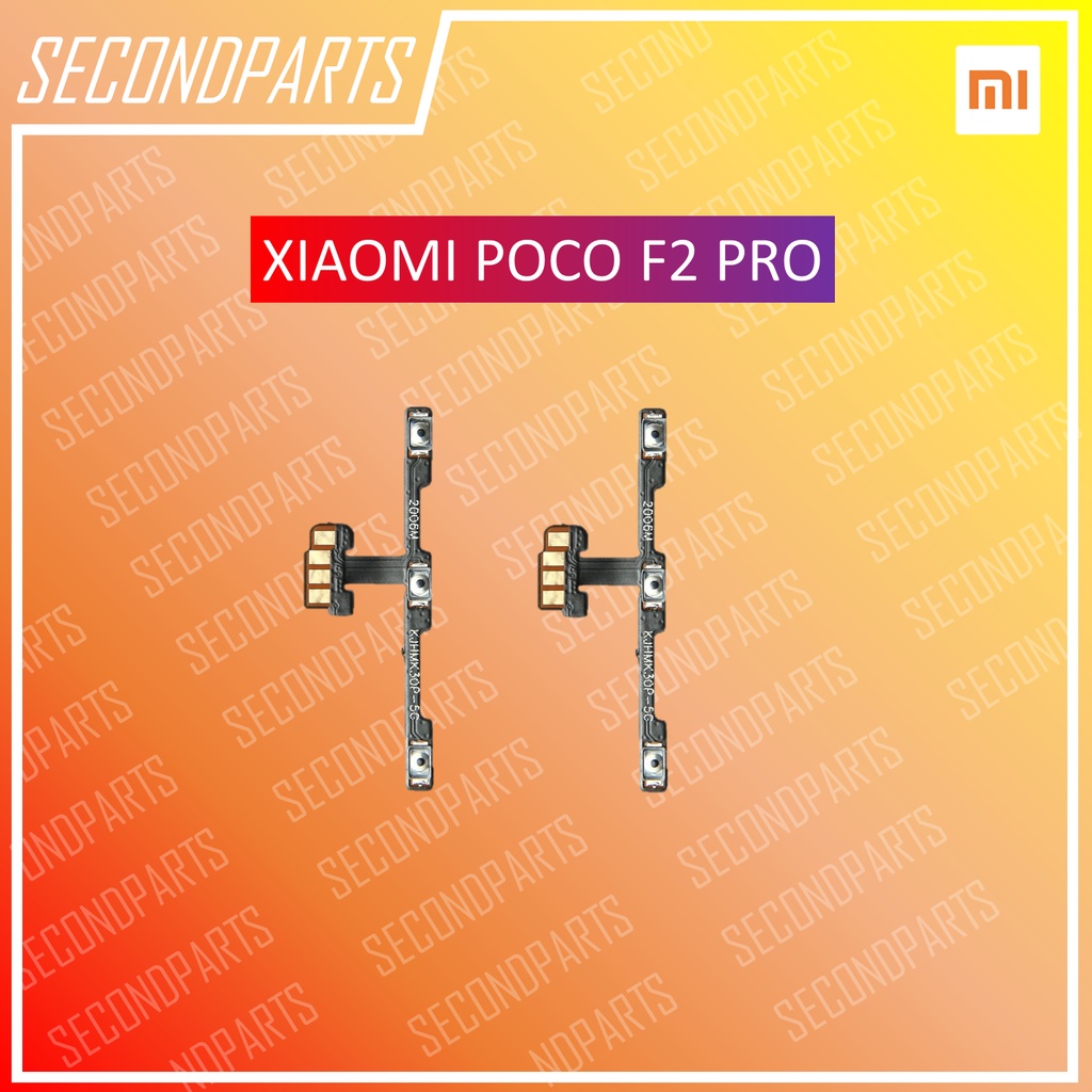 FLEXIBLE POWER TOMBOL ON OFF VOLUME XIAOMI POCO F2 PRO ORIGINAL