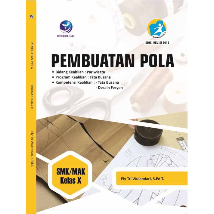 Buku Full Colour Pembuatan Pola Bidang Pariwisata Tata Busana Desain Fesyen Smk Kelas X Shopee Indonesia