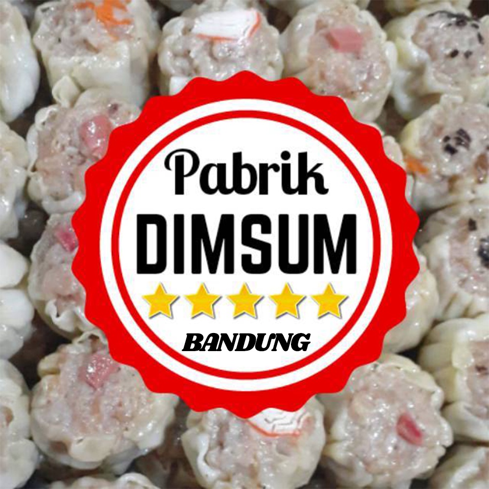 Pabrik Dimsum Harga Grosir (MINIMAL 100 PCS)