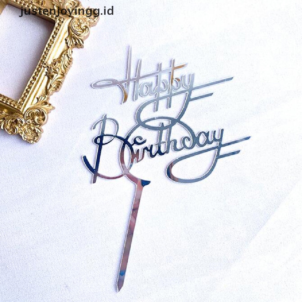 // justenjoyingg.id // 1PC Happy Birthday Cake Topper Golden Acrylic Birthday party Dessert decoration ~