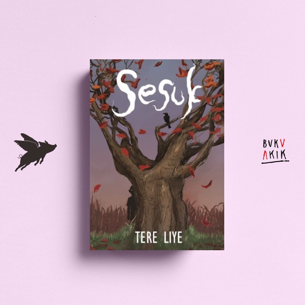 Buku SESUK - Tere Liye