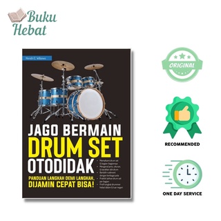 Jago Bermain Drum Set Otodidak Buku Musik