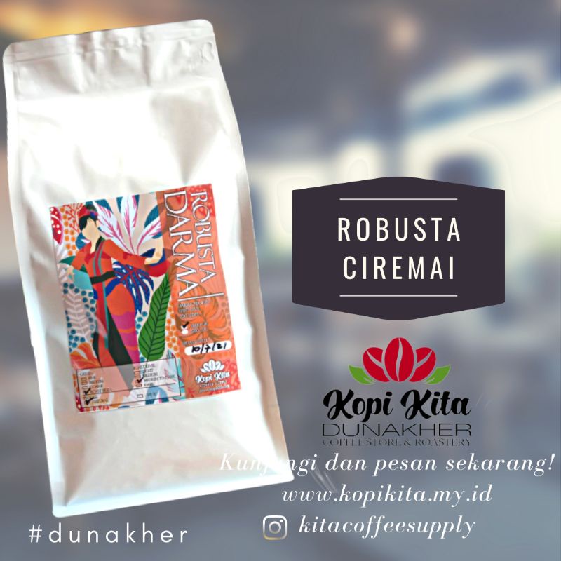 

Robusta Ciremai Origin Darma
