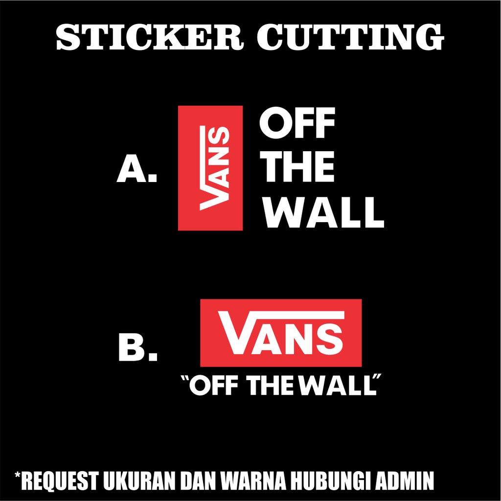 Sticker Cutting Vans Off The Wall