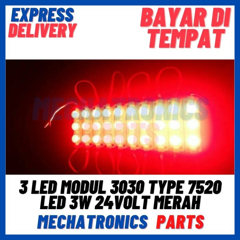 [DSP-9112] 3 LED MODUL 3030 TYPE 7520 LED 3 MATA 3 WATT 24 VOLT MERAH