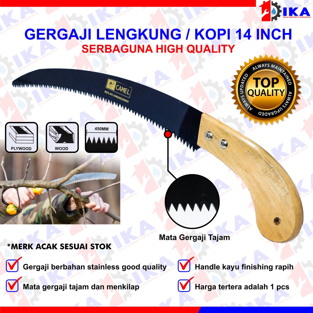 GERGAJI KOPI / DAHAN / LENGKUNG / GERGAJI TANGAN PRUNING SAW 14 INCH BEST QUALITY MURAH