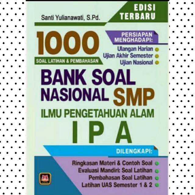BANK SOAL ILMU PENGETAHUAN ALAM SMP