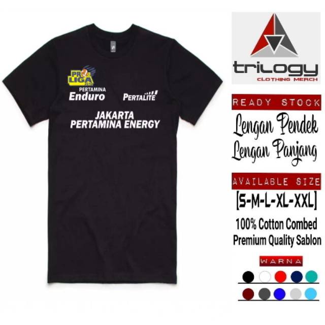 KAOS DISTRO PERTAMINA PROLIGA 2019 ENDURO JAKARTA PERTAMINA ENERGY PERTAMINA PERTALITE BAHAN KATUN