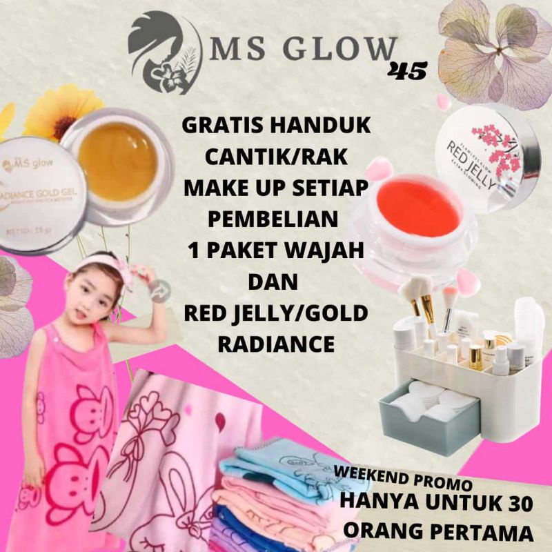 paket wajah ms glow + red jelly ms glow free MG 0.025+ handuk/rak kosmetik (limited stock)