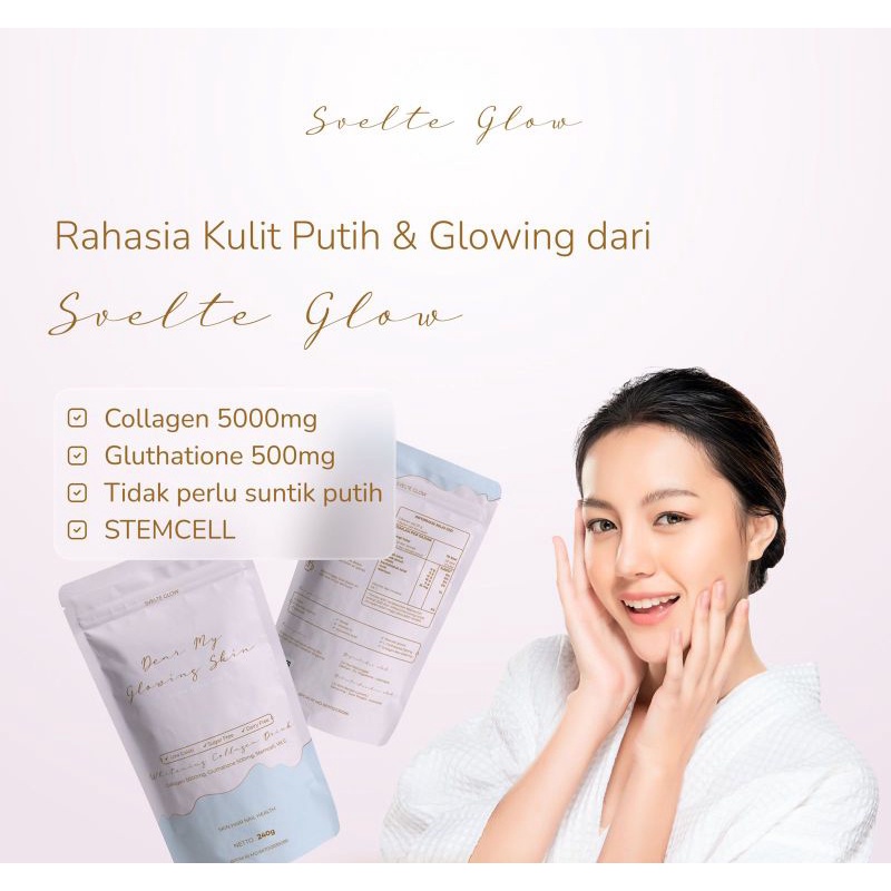 

SVELTE / kolagen / minuman kolagen / collagen drink / svelte glow / dear my glowing skin