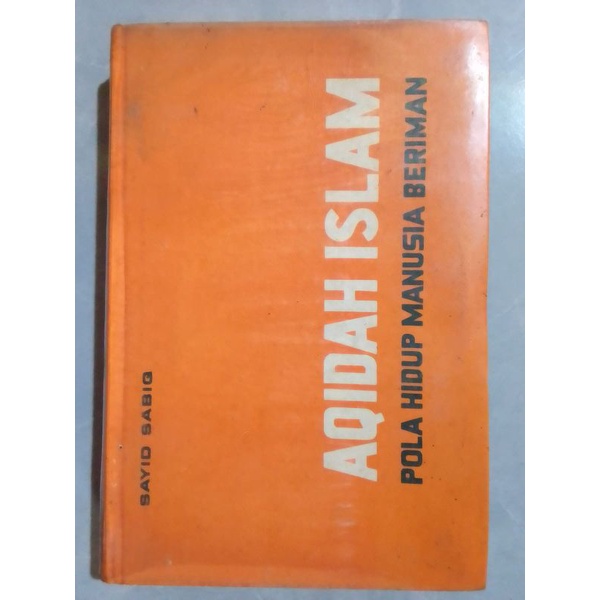 Aqidah Islam Pola Hidup Manusia Beriman