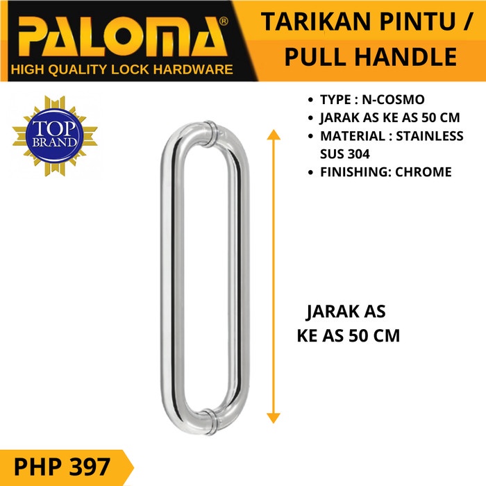 PALOMA PULL HANDLE PHP 397 TARIKAN GAGANG PINTU N-COSMO 500 MM CHROME