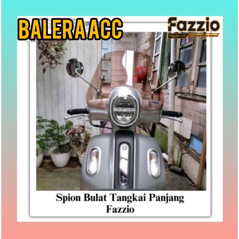 Spion Yamaha FAZZIO Model Bulat Tangki Panjang Dan Pendek Full Chrome