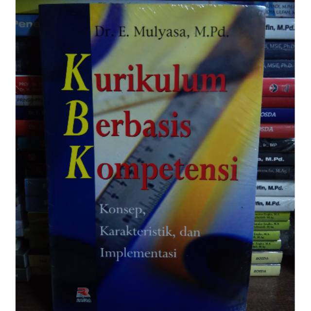 Kurikulum Berbasis Kompetensi- Mulyasa