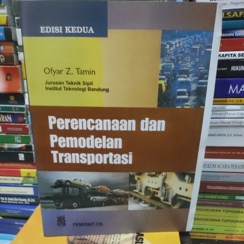 

perencanaan dan pemodelan transportasi ed2 by ofyar z tamin