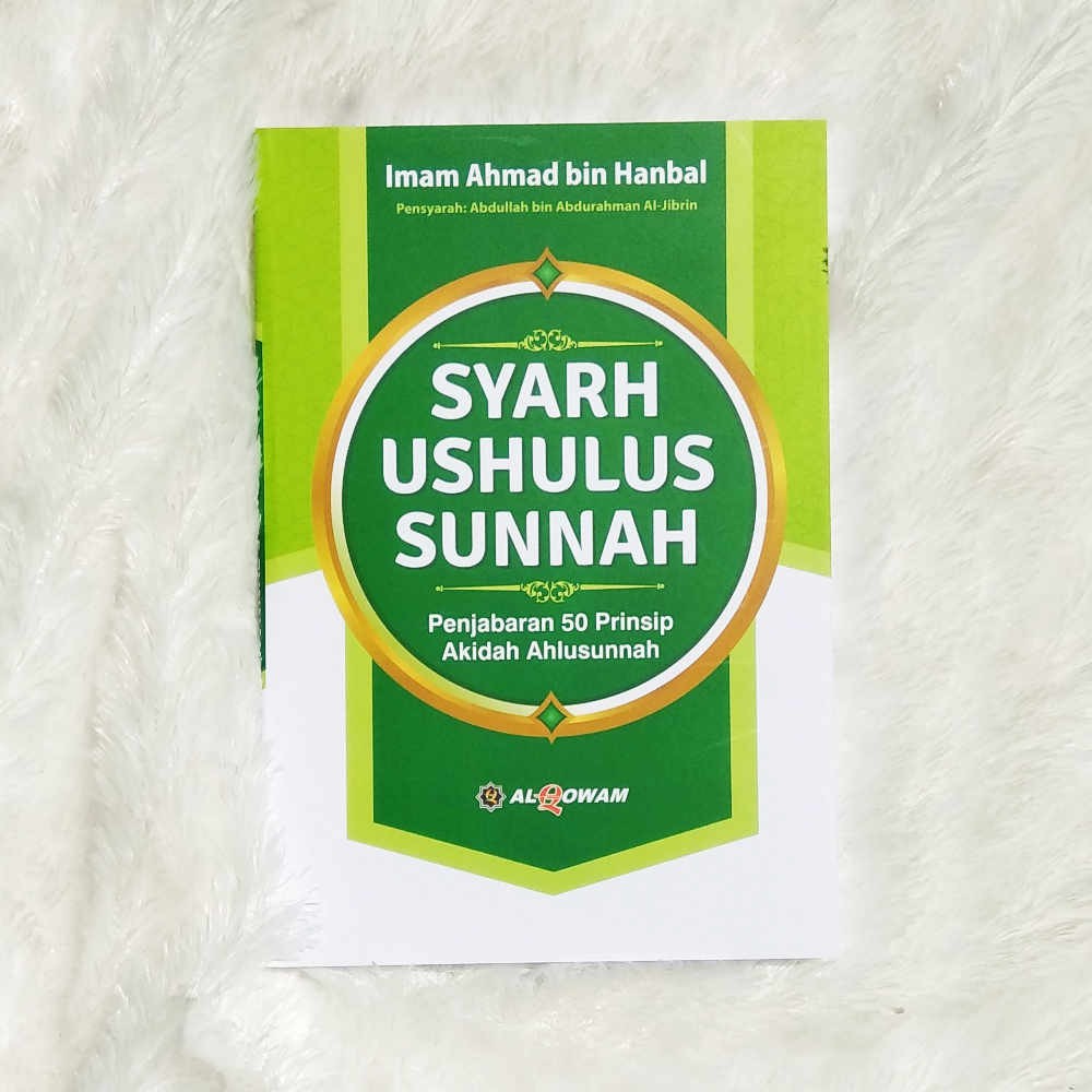 Syarah Ushulus Sunnah Syarh Ushulus Sunnah