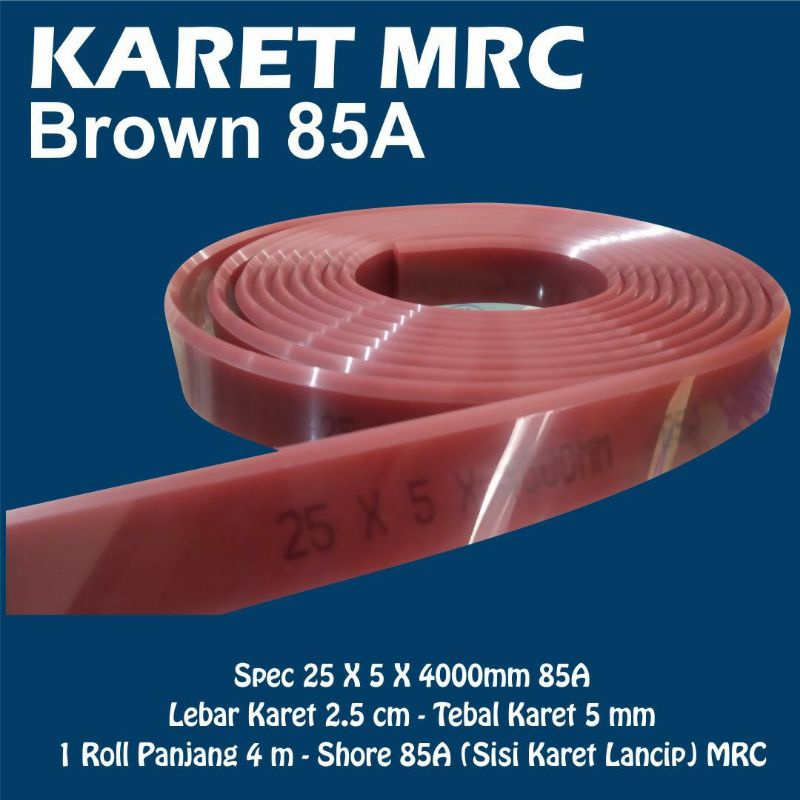 

KARET MRC BROWN 85A PER CM