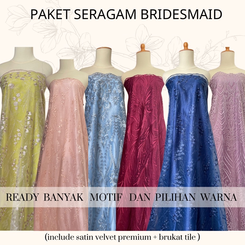 Paket Seragam Bridesmaid Murah Kain kebaya Seragam Keluarga Brokat Tile Mutiara Akar Satin Velvet Premium