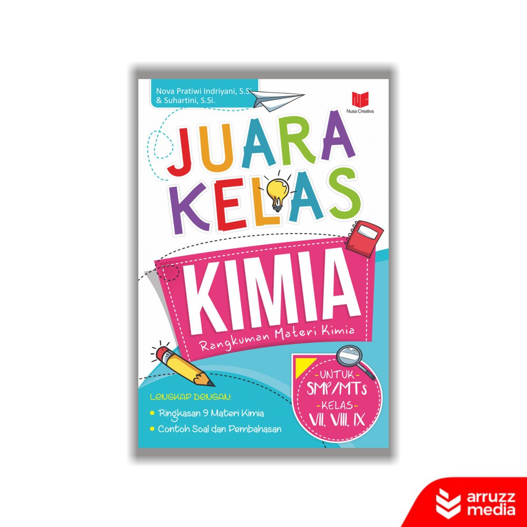 

Buku Juara Kelas Kimia: Rangkuman Materi Kimia SMP/MTs