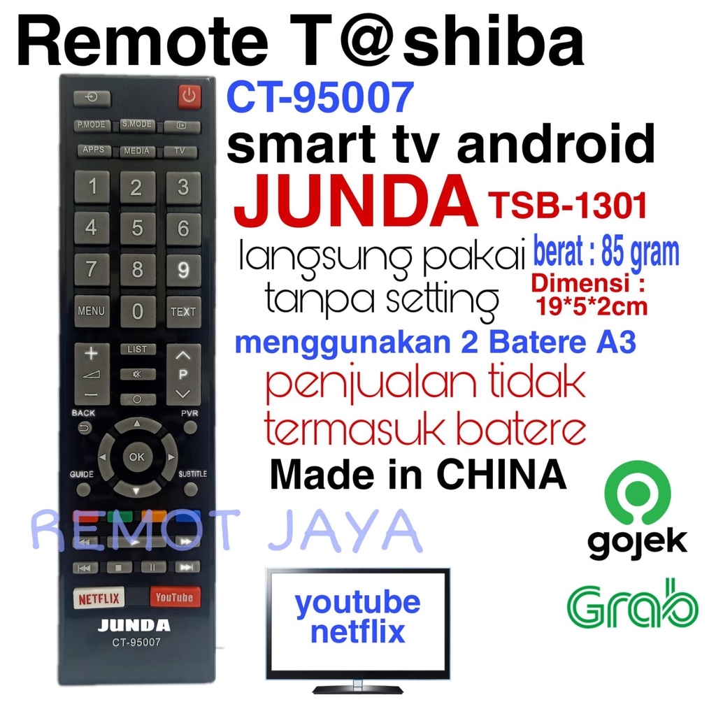 REMOTE UNIVERSAL TOSHIBA LED SMART TV ANDROID CT 95007 JUNDA TSB 1301 SEPERTI ORIGINAL