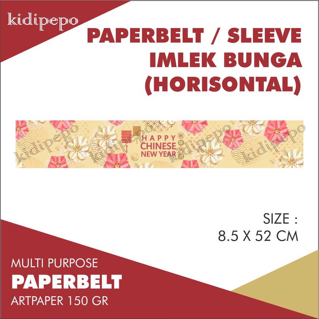 

PAPERBELT/SLEEVE KUE IMLEK CNY HORIZONTAL BUNGA – ISI 25 LEMBAR