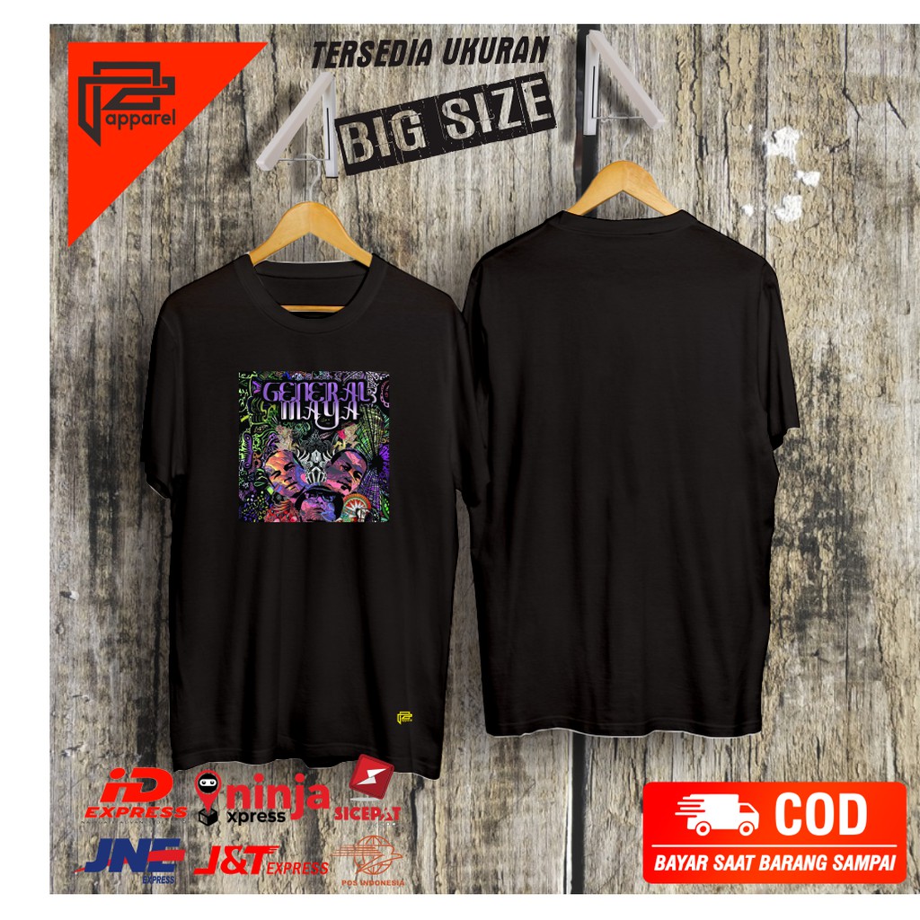 KAOS GENERAL MAYA PAY BONGKI INDRA TERBARU ATASAN PAKAIAN PRIA BIG SIZE JUMBO