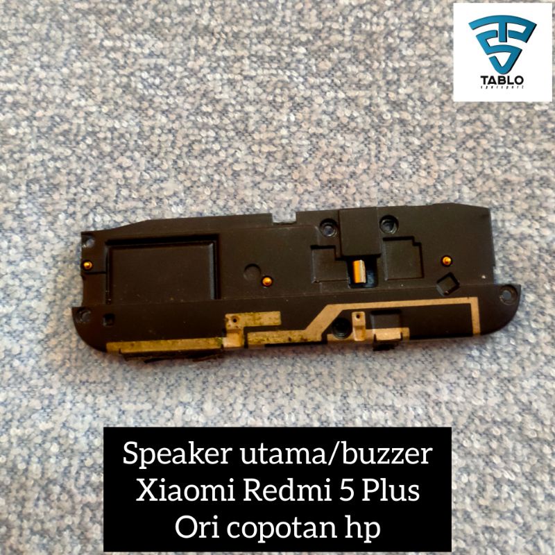 Speaker utama buzzer Xiaomi Redmi 5 Plus ori copotan hp