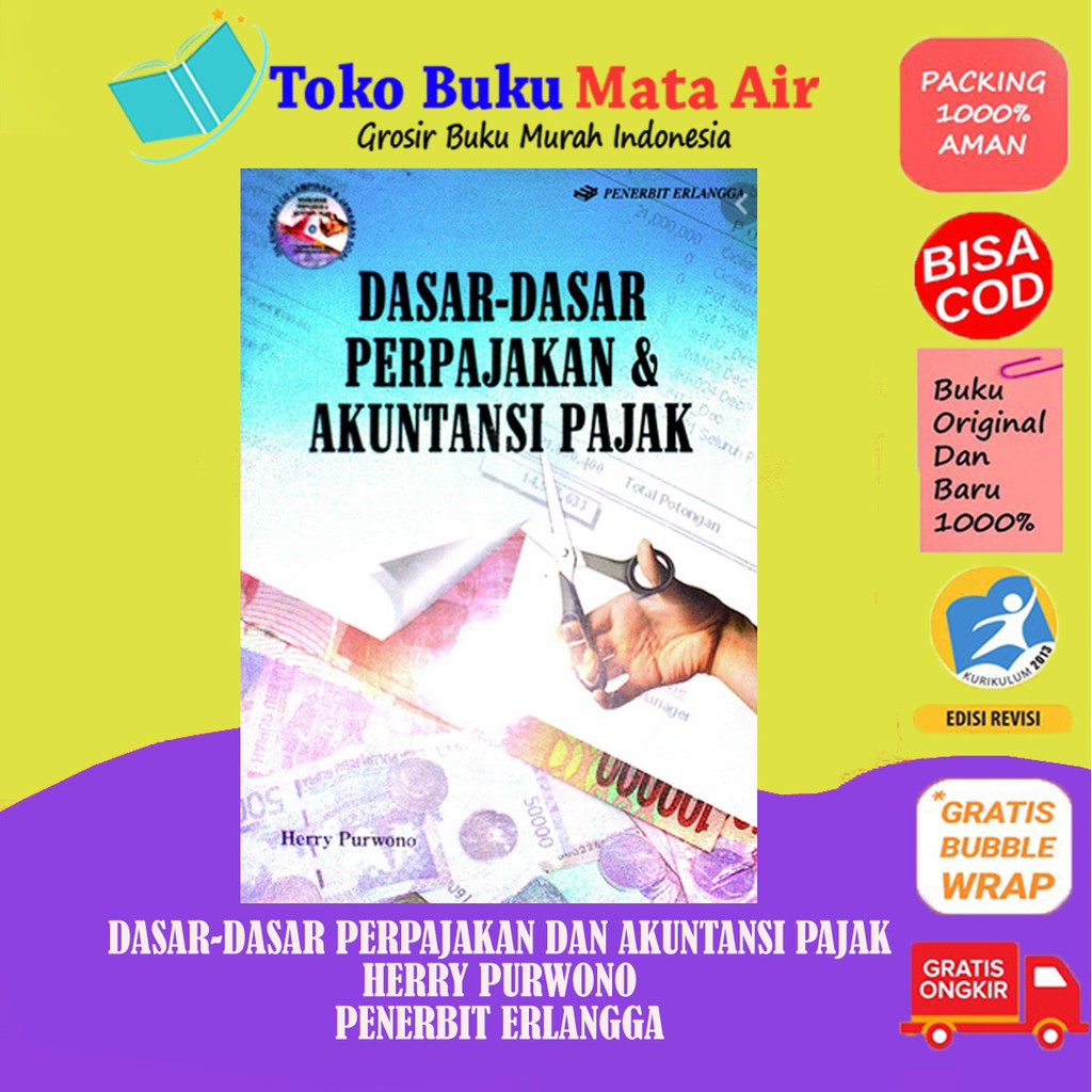 BEST SELLER DASAR-DASAR PERPAJAKAN DAN AKUNTANSI PAJAK-ERLANGGA