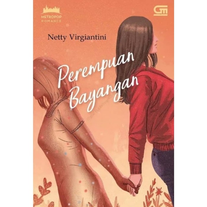 

Perempuan Bayangan - Netty Virgiantini - Free Bubble Wrap