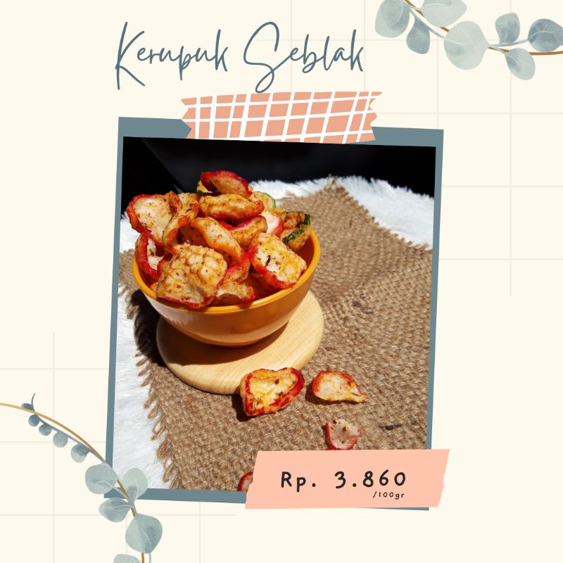 

KERUPUK SEBLAK/KERUPUK JABLAY/KERUPUK PEDAS