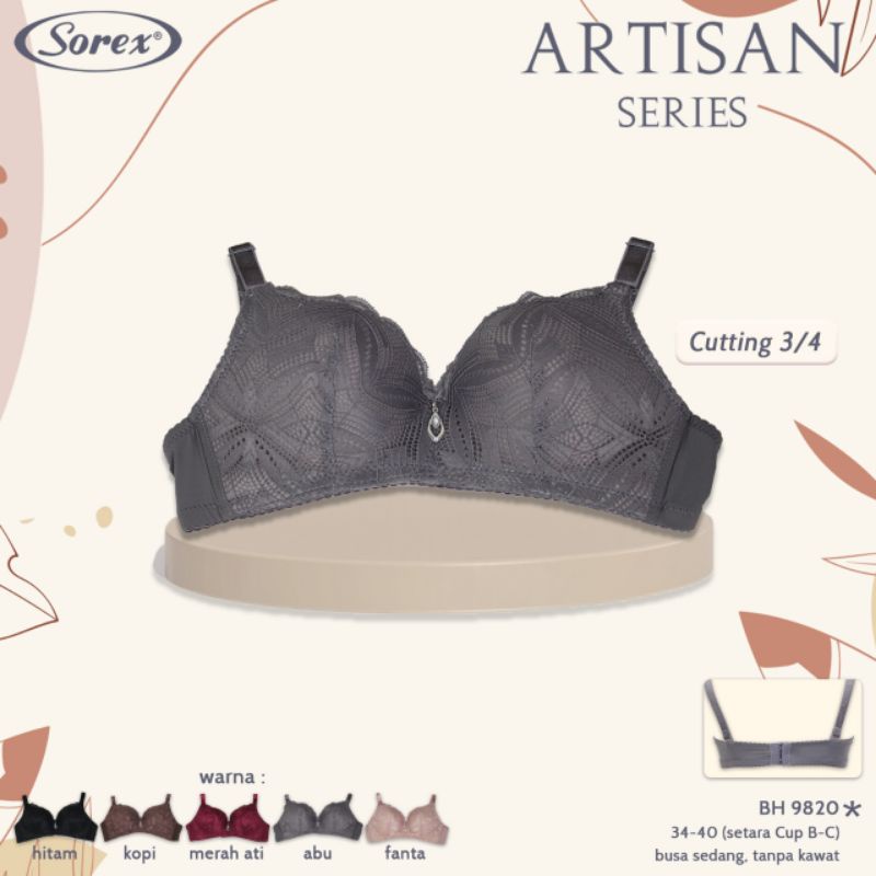 Sorex Bra  BH 9820 Artisan series Tanpa Kawat busa sedang  Kait 2 Setara Cup B-C Cutting ¾ 34-40