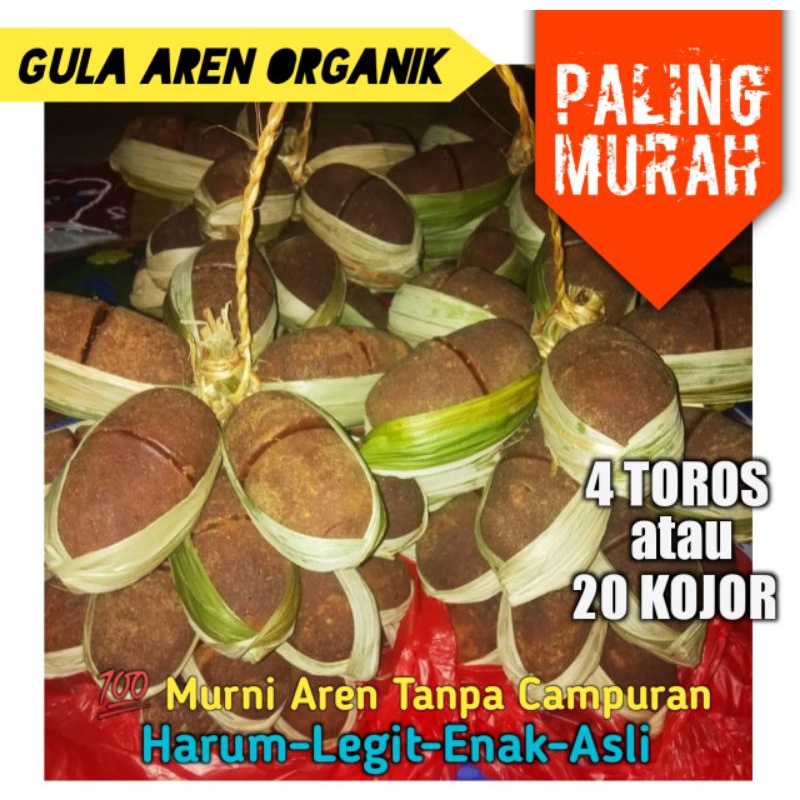 

GULA AREN PREMIUM | 4 TOROS atau 20 KOJOR | ASLI LEBAK BANTEN