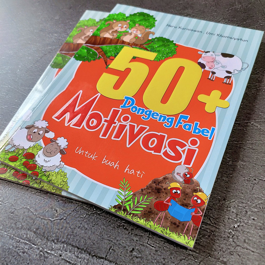 BUKU DONGENG FABEL MOTIVASI UNTUK ANAK-3