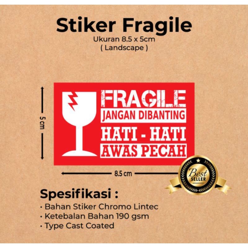 

Stiker fragile jangan dibanting ukuran 8,5cm x 5cm