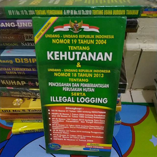

UNDANG UNDANG RINOMOR19TAHUN 2003 TENTANG KEHUTANAN & ILLEGAL LOGGING