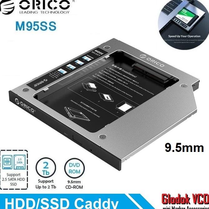 Orico HDD/SSD 2.5" Caddy Rack 9.5mm M95SS Sata DVD Rom Slot Bracket