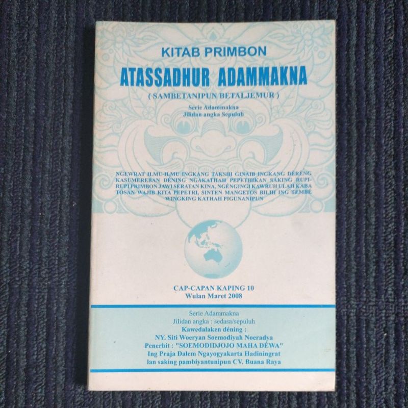Kitab Primbon ATASSADHUR ADAMMAKNA - ( Sambetanipun Betaljemur)