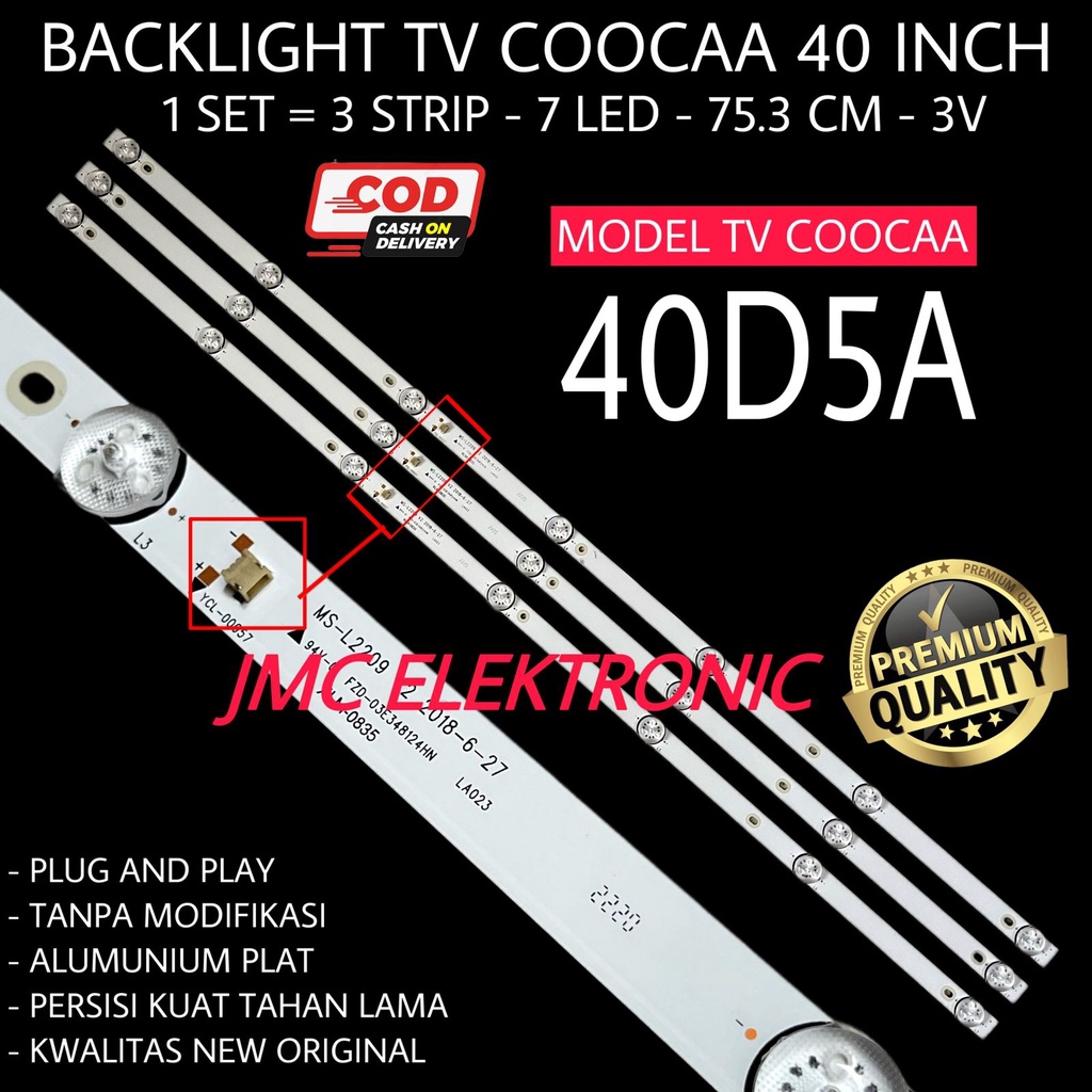 BACKLIGHT TV LED COOCAA 40 INC 40D5A KOKA 40D5 LAMPU BL COOCA 40IN 7K