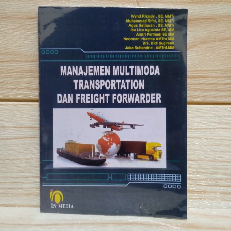 Manajemen Multimoda Transportation Dan Freight Forwarder Wynd Rizaldy