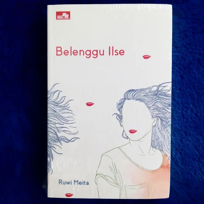 Belenggu Ilse - Ruwi Meita