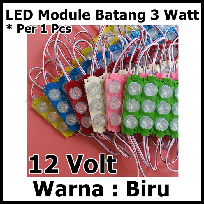 LED Module Batang 12 Volt 12V 3 mata 3W lensa waterproof Warna Biru
