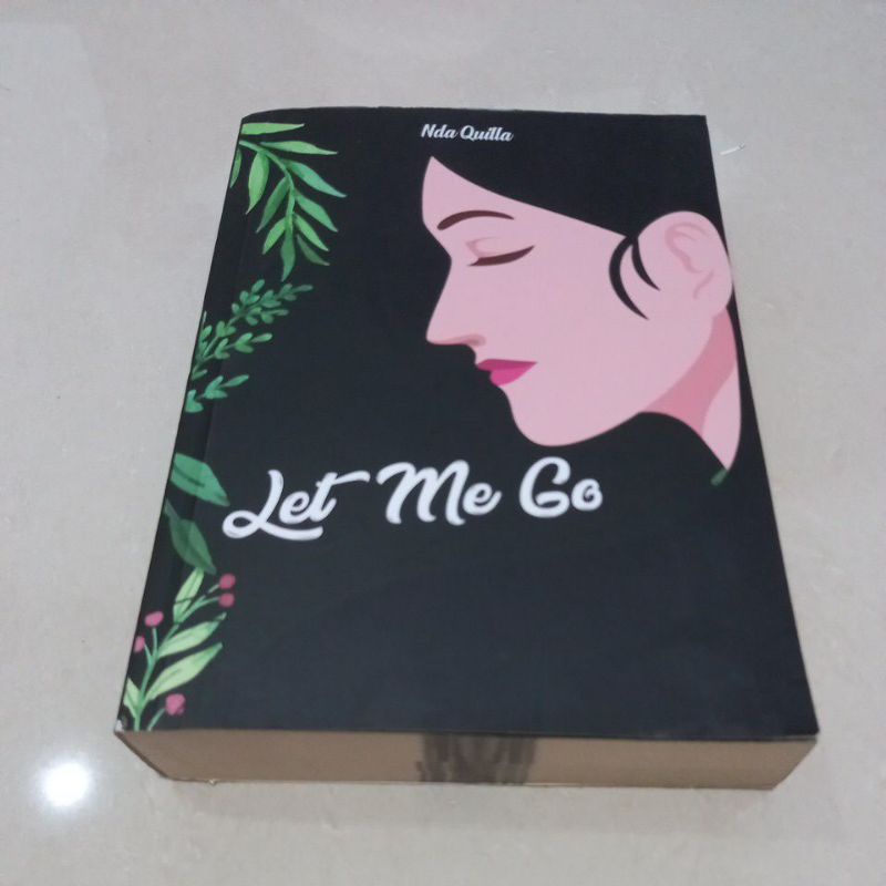 [preloved] Let Me Go by Nda Quilla