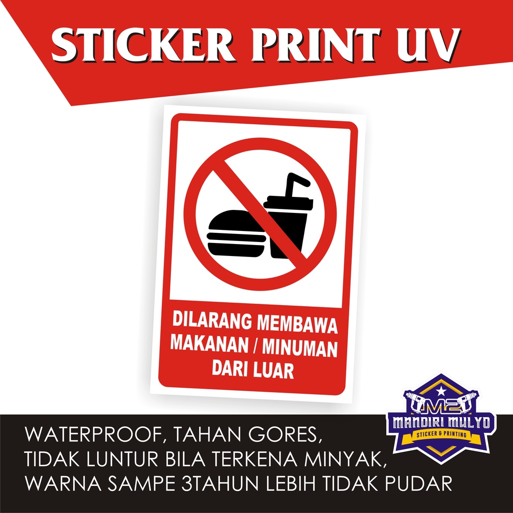 

STICKER SIGN DILARANG MEMBAWA MAKANAN / MINUMAN DARI LUAR UK. 15X10