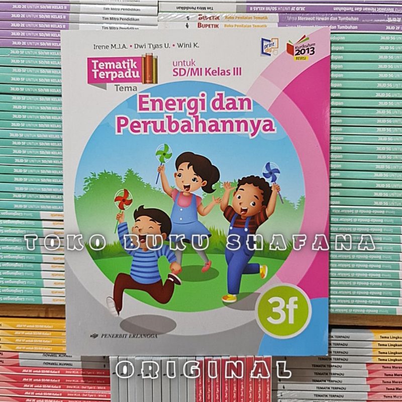 PAKET TEMATIK TERPADU 3E-3H KELAS 3 SD SEMESTER 2 ERLANGGA KURIKULUM 2013 REVISI