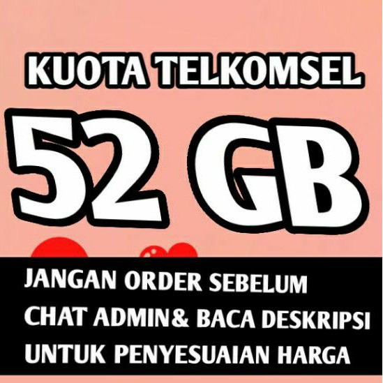 KUOTA TELKOMSEL paket kuota data internet telkomsel termurah 52gb injek injeck kuota  promo