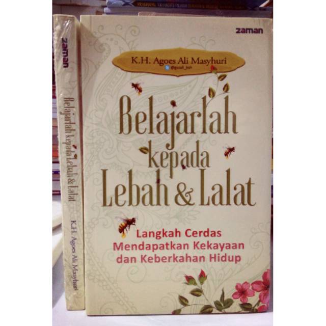 Belajarlah kepada lebah dan lalat