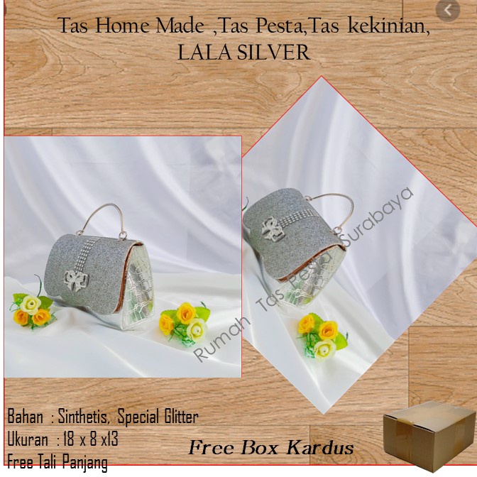 Tas Home Made ,Tas Pesta,Tas kekinian,LALA SILVER