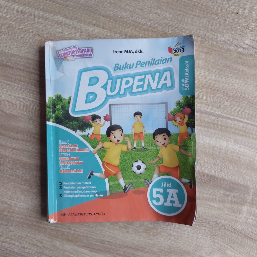 

BUKU PENILAIAN BUPENA UNTUK SD/MI KELAS 5 JILID 5A PENERBIT ERLANGGA